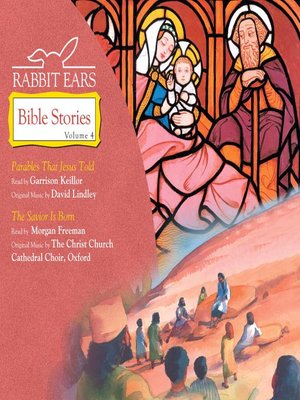 cover image of Rabbit Ears Bible Stories, Volume 4